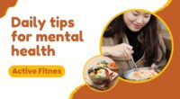 Daily tips for mental health