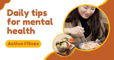 Daily tips for mental health