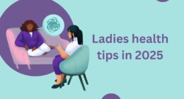 Ladies health tips