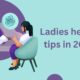 Ladies health tips