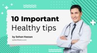 10 healthy tips
