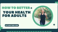 Better Your Health